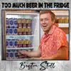 Too Much Beer in the Fridge