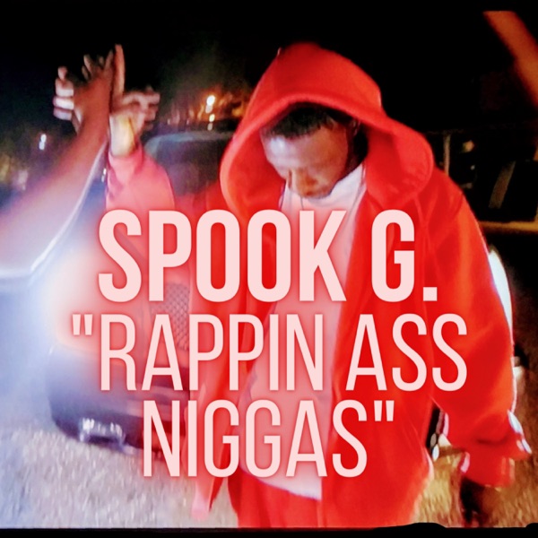 Rappin Ass N****s