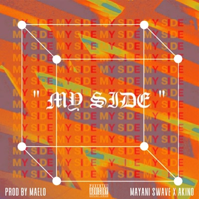 My Side (feat. Akino) - Single