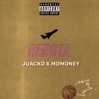 Rebota - Single - Mdmoney & Juacko