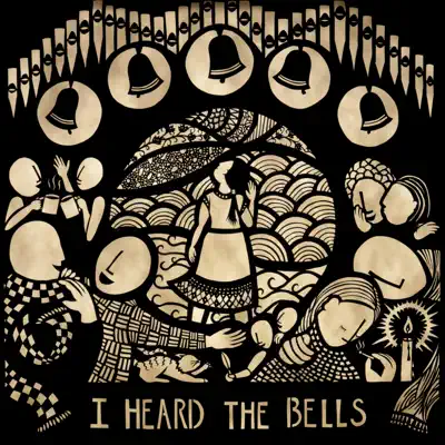 I Heard the Bells - Single - Anais Mitchell