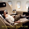 1st Class Easy Jazz to Chill, 2020