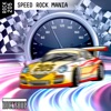 Speed Rock Mania