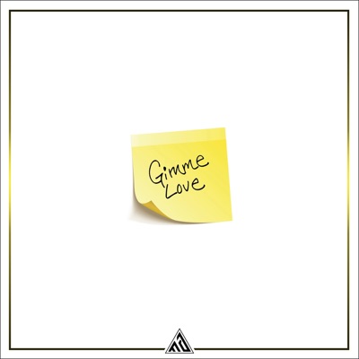 Gimme Love - Single