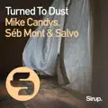 Turned to Dust