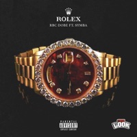 Rolex (feat. Symba) - Single - Rbc Dobe
