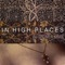 In High Places - Al Gromer Khan lyrics