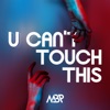 U Can't Touch This - Single