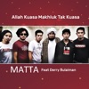 Allah Kuasa Makhluk Tak Kuasa (feat. Derry Sulaiman) - Single
