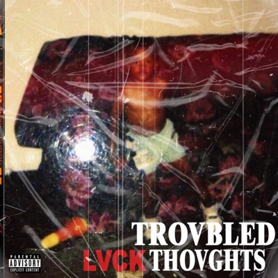 Trovbled Thovghts