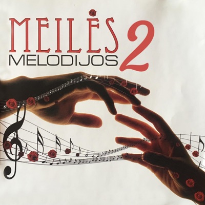 Meilė Melodijos 2