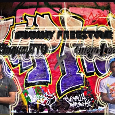 Dummy Freestyle (feat. Cinquay) - Single