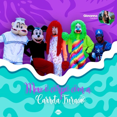 Mexe o Corpo Com a Carreta Furacao - Single