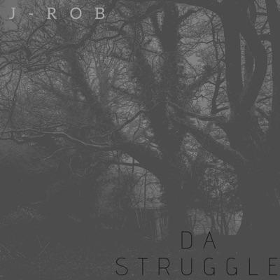 Da Struggle - EP