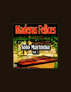 Dengarkan Maderas Felices, tonton video musik, baca bio, lihat tanggal tur & lainnya!