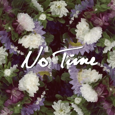 No Time - Single