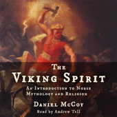 The Viking Spirit: An Introduction to Norse Mythology and Religion (Unabridged)