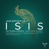 Edwin Crossley-Mercer  Lully: Isis