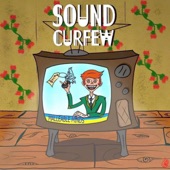 Sound Curfew - Proselytize