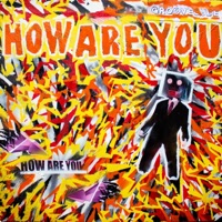 How Are You - Single - GrooveCube