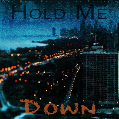 Hold Me Down (feat. NsNrRoach) - Single