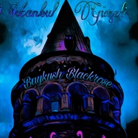 İstanbul Güzeli - Single - Baykush Blackrose