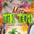 Miss TIK TOC