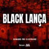 Black Lança - Single