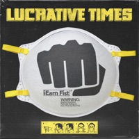 Lucrative Times - Iearn Fist