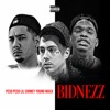 Bidnezz (feat. Lil Chimey & Peso Peso) - Single