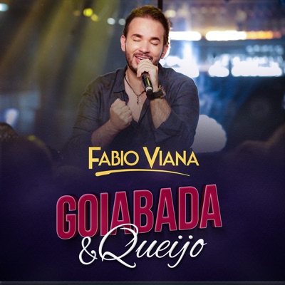 Goiabada e Queijo (Ao Vivo) - Single