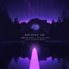 Holding on (feat. Violet Light & Sleeping Muse) - Single