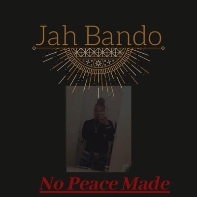 No Peace Made - Single