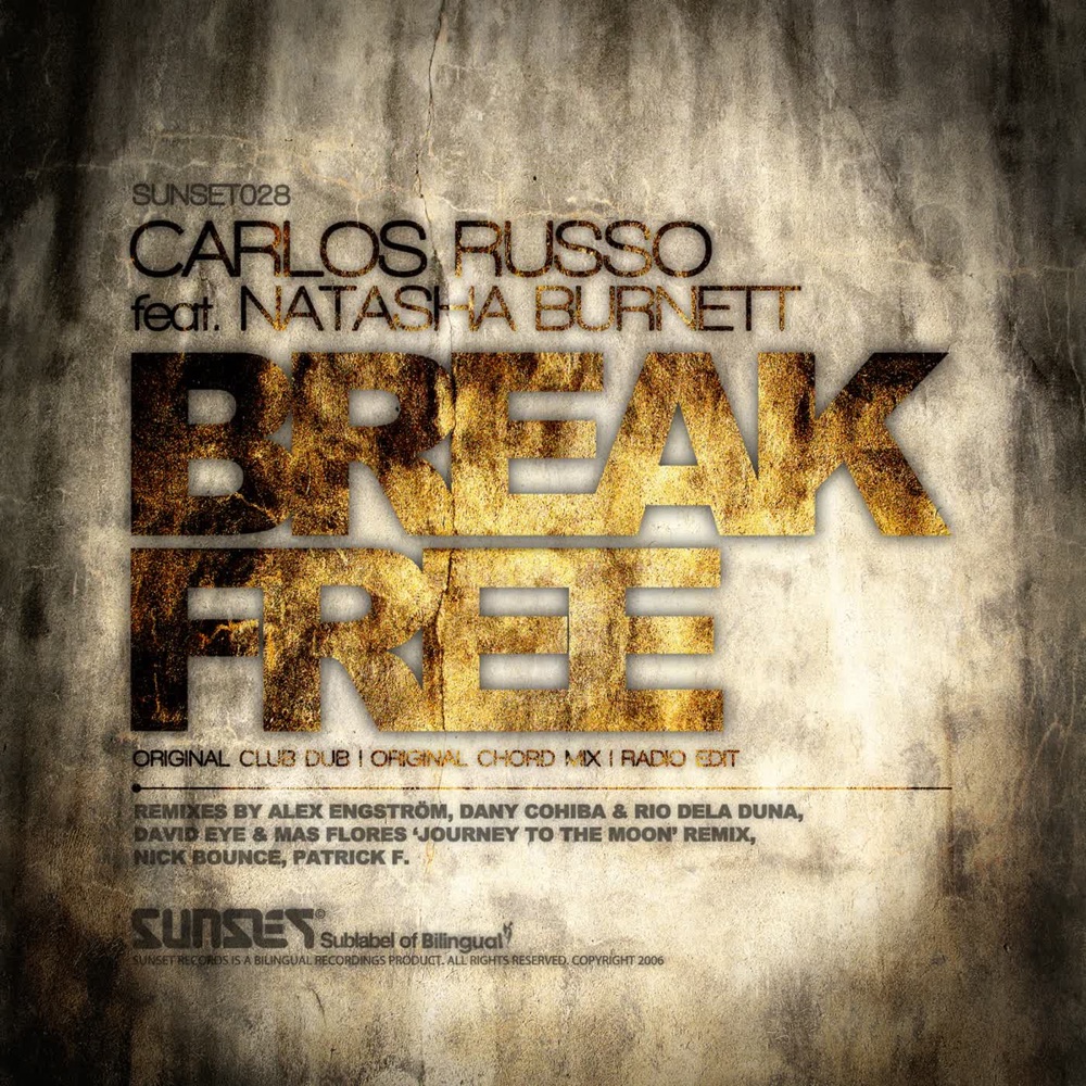 Обложка альбома «Break Free» — Carlos Russo
