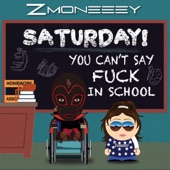Saturday: You Can't Say Fuck In School (feat. Sparky Flinstone) artwork