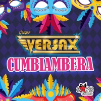 Cumbiambera - Single - Grupo Versax