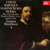 Czech Baroque Harpsichord Works - Zuzana Růžičková