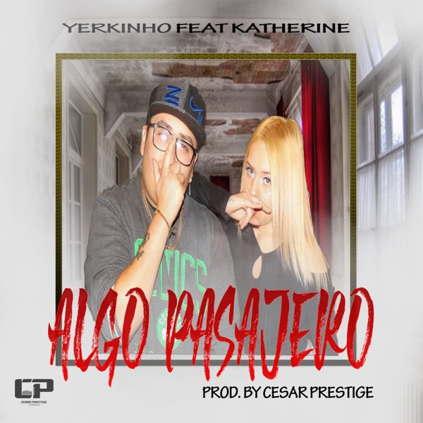 Algo Pasajero (feat. Katherine)