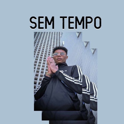 Sem Tempo - Single