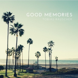 Good Memories - Single
