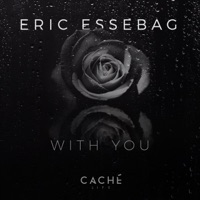 With You (feat. Zolbert) - Single - Eric Essebag