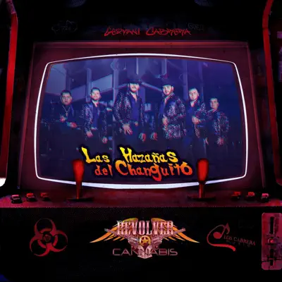 Las Hazañas del Changuito - Single - Revolver Cannabis