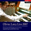 Olivier Grand Sixieme Symphonie pour Grand Orgue, Op. 59 : III. Scherzo — Vivace (Live) Olivier Latry Live Organ Recital at Washington National Cathedral