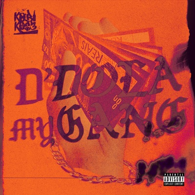 D'dola My Gang - Single (feat. Muzzi, Jaick & vvidal) - Single
