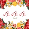 La la La - Single