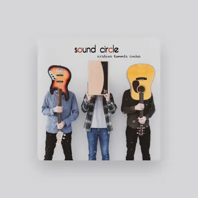 Listen to Sound Circle, watch music videos, read bio, see tour dates & more!