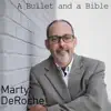 Bullet and a Bible 