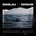 Grand bain (feat. Ninho) by Dadju