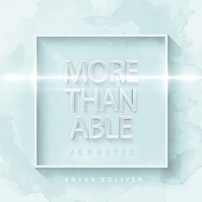 More Than Able (Live Acoustic) - Single