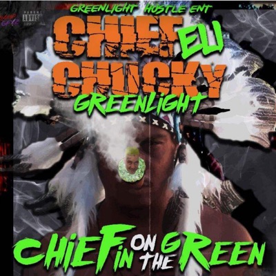 Chiefin on the Green